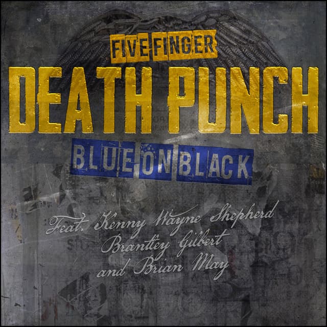 Blue On Black (feat. Kenny Wayne Shepherd, Brantley Gilbert & Brian May) album cover