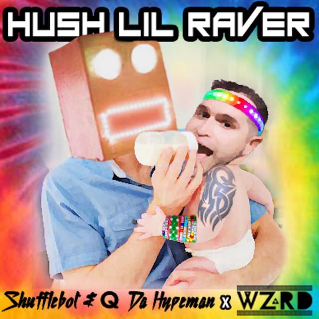 Hush Lil' Raver cover