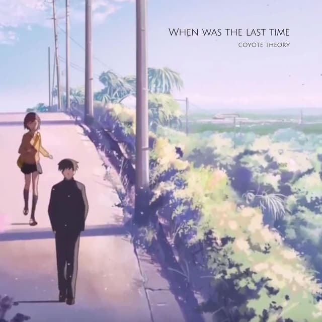 When Was the Last Time cover