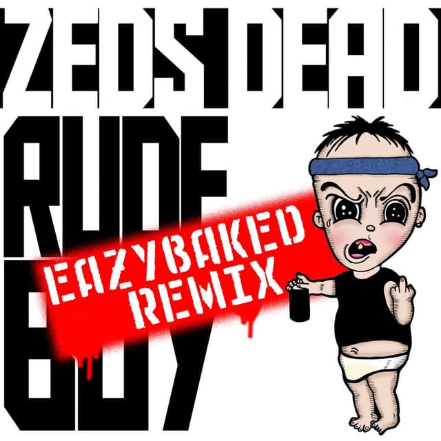 Rude Boy (EAZYBAKED REMIX) cover