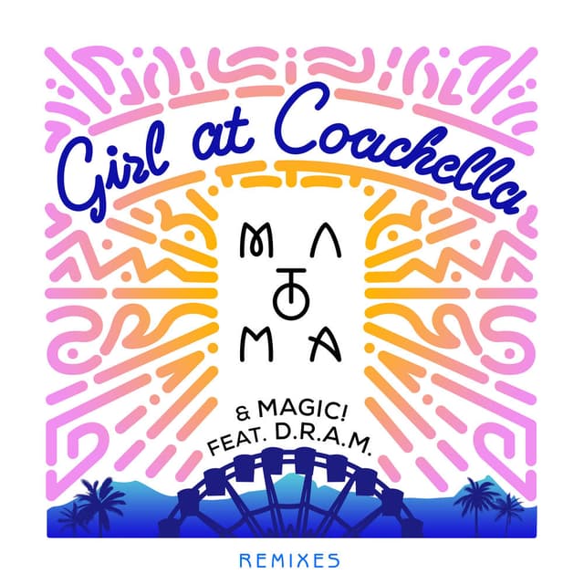 Girl At Coachella (feat. DRAM) (Remixes) cover