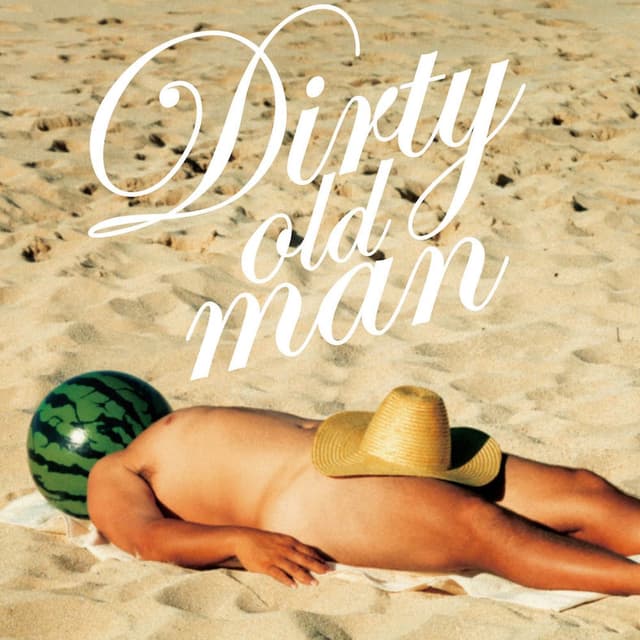 DIRTY OLD MAN ~さらば夏よ~ cover