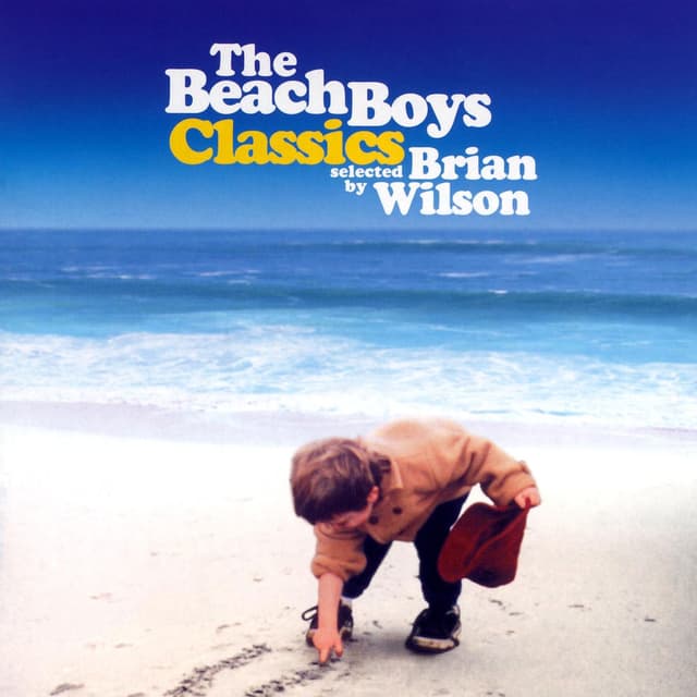 The Beach Boys Classics...Selected By Brian Wilson album cover