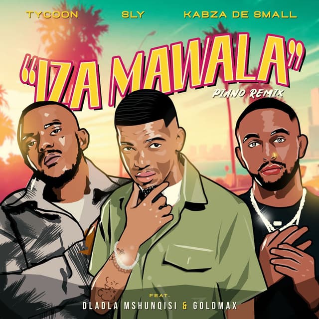 Iza Mawala (feat. Dladla Mshunqisi & Goldmax) cover