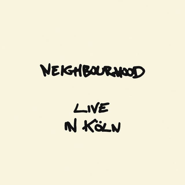 Neighbourhood (Live) cover