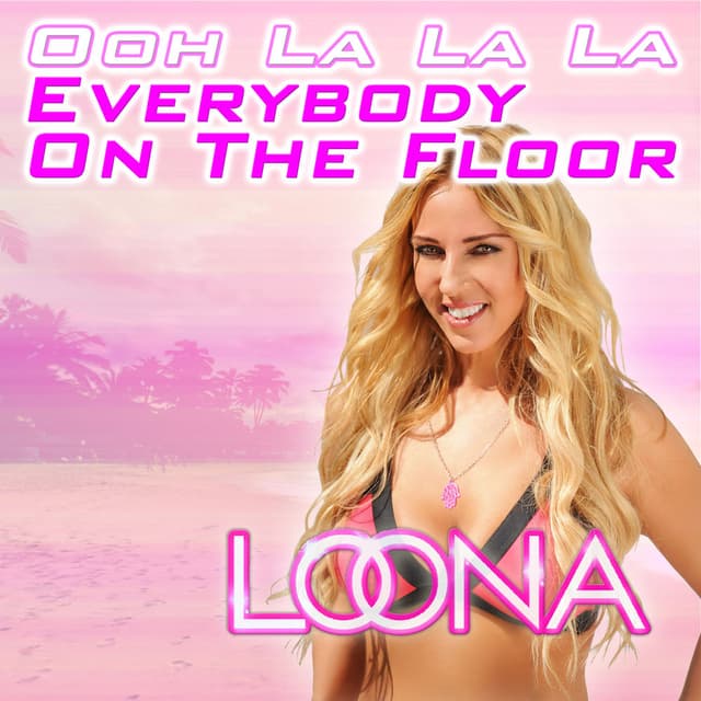 Everybody on the Floor (Ooh La La La) cover