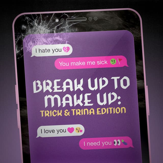 Trick & Trina: Break Up to Make Up cover