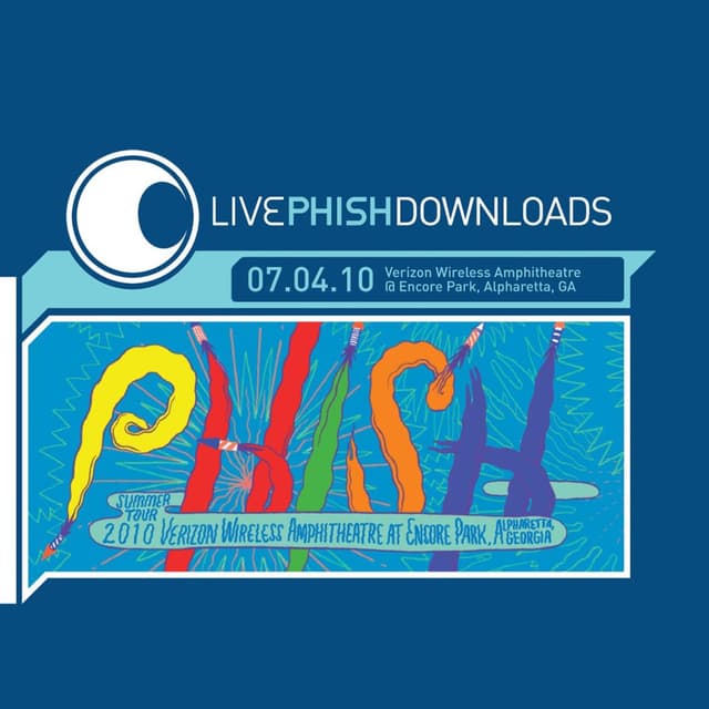 Live Phish: 7/4/10 Verizon Wireless At Encore Park, Alpharetta, GA cover