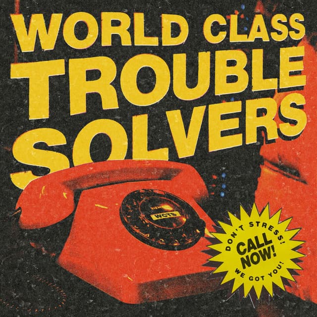 World Class Trouble Solvers cover