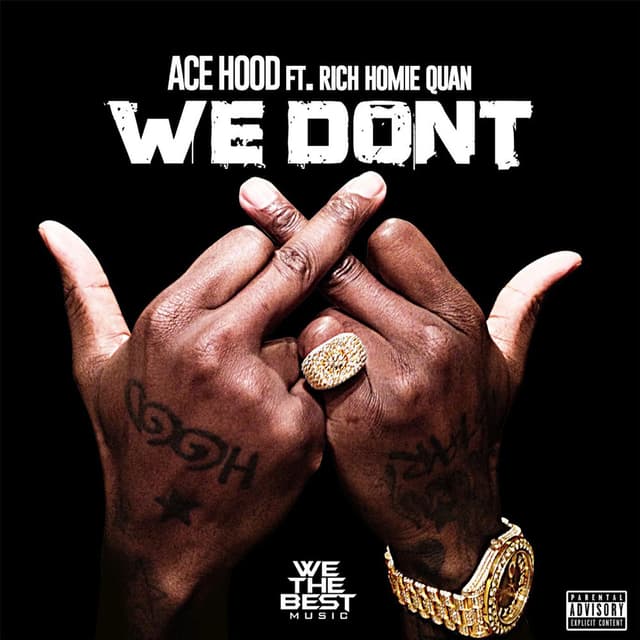 We Don't (feat. Rich Homie Quan) cover