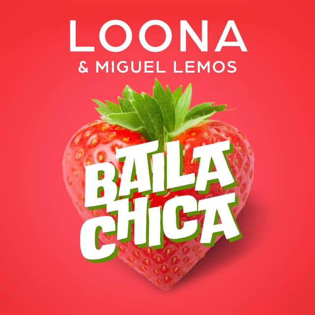 Baila Chica cover