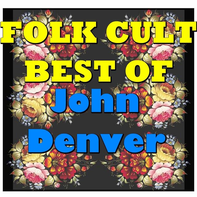 Folk Cult: Best of (John Denver Collection) cover