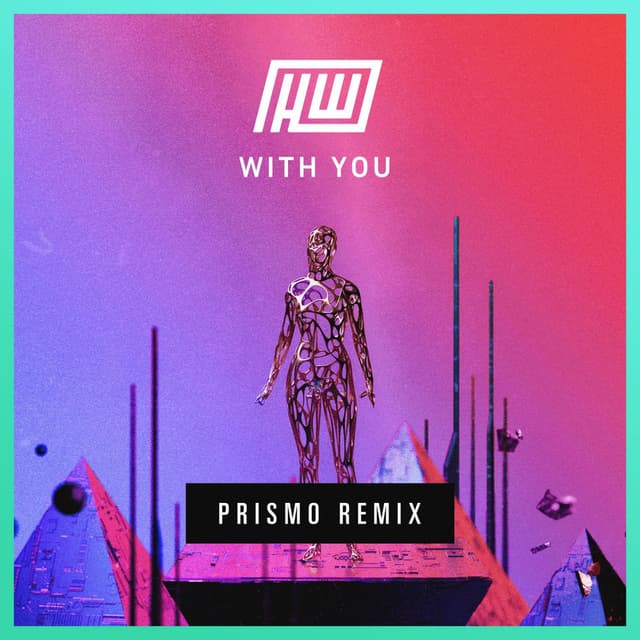 With You (Prismo Remix) cover