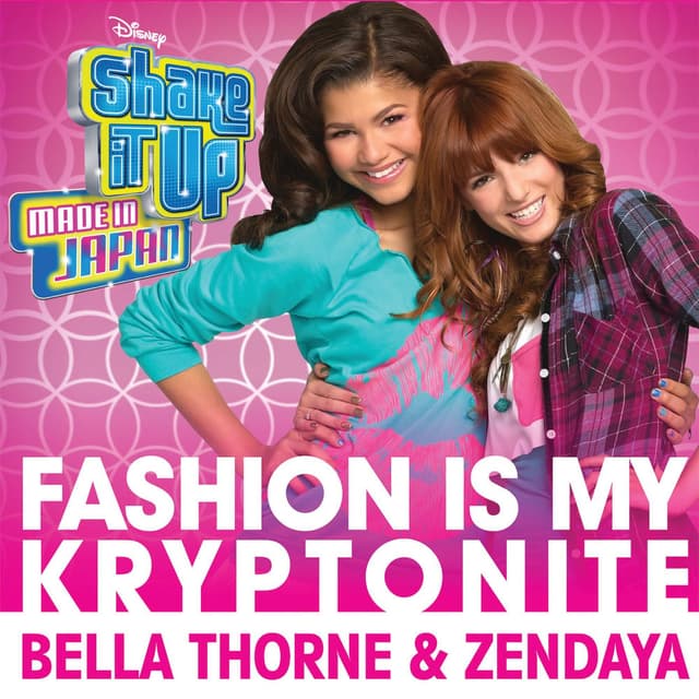 Fashion Is My Kryptonite (from "Shake It Up: Made In Japan") cover