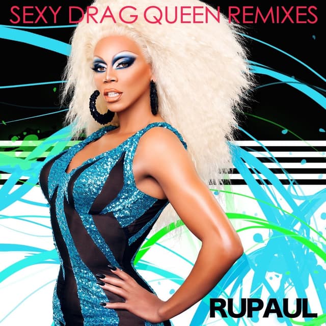 Sexy Drag Queen (Remixes) cover