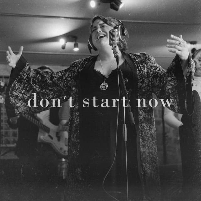 Don't Start Now cover