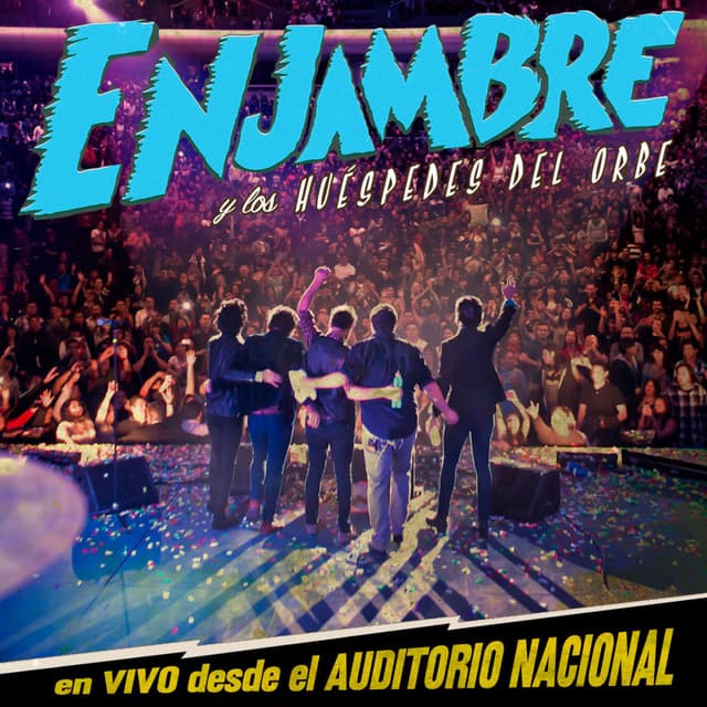 Enjambre Y Los Huéspedes Del Orbe (En Vivo Desde Auditorio Nacional/2012) cover