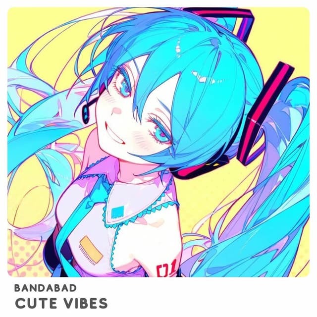 Cute Vibes cover