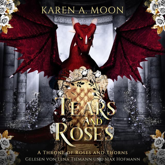 Tears and Roses - Drachen Romance Hörbuch cover