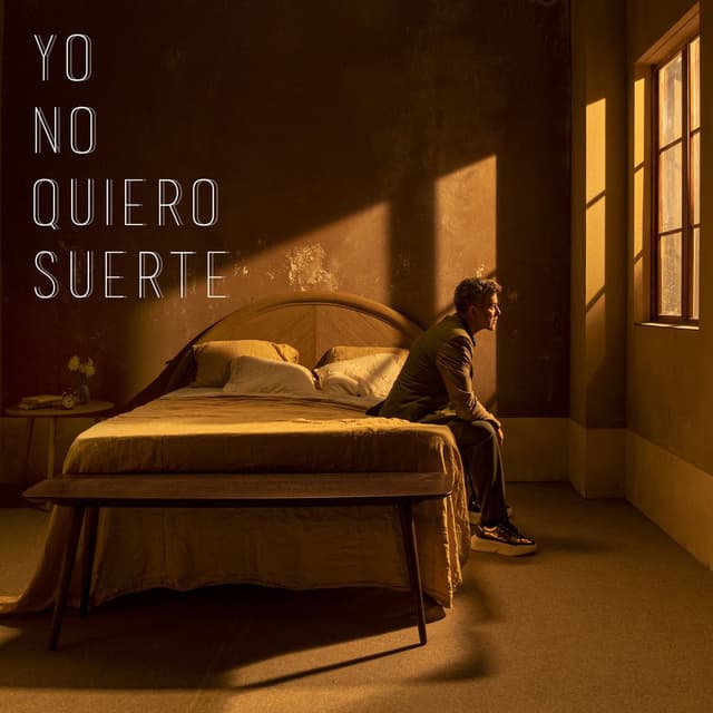 Yo No Quiero Suerte cover
