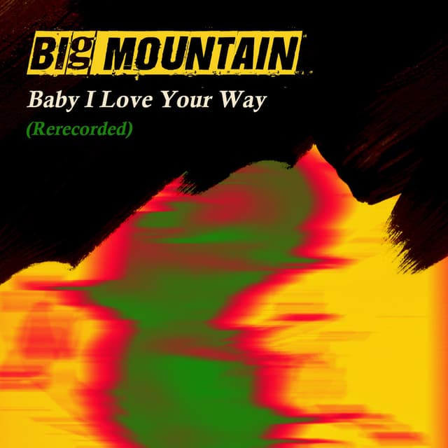 Baby I Love Your Way (Rerecorded) cover