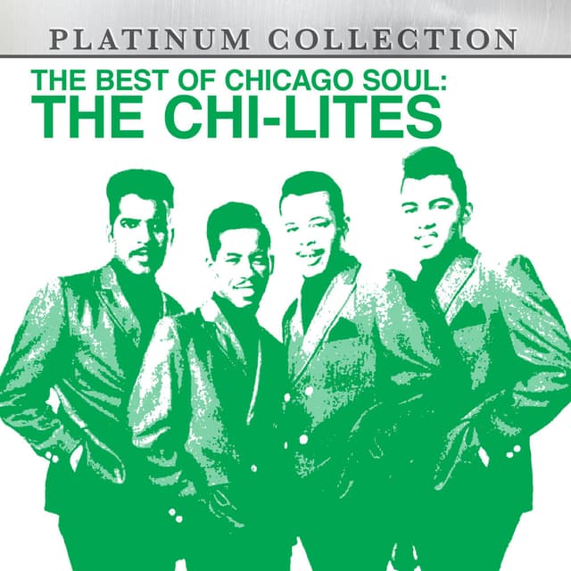 The Best of Chicago Soul: The Chi-Lites cover