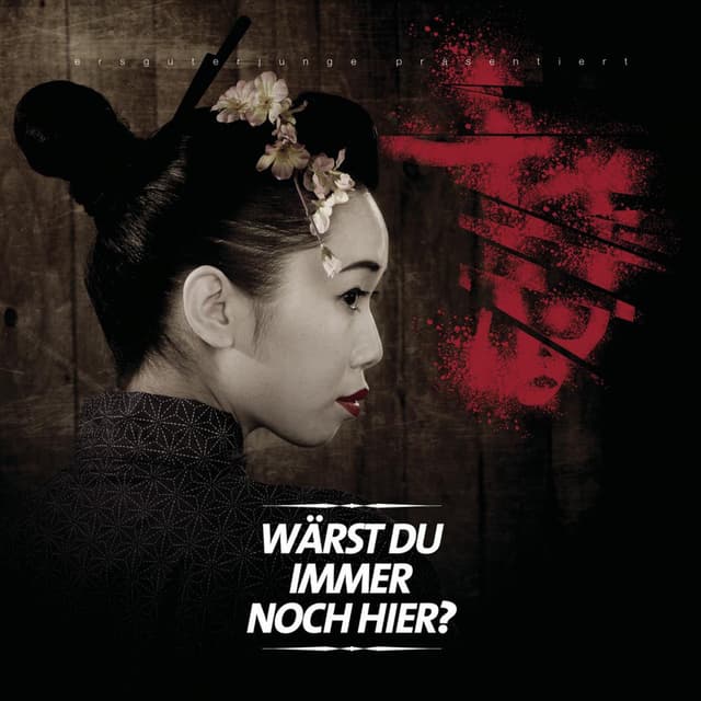 Wärst du immer noch hier? cover