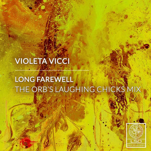 Long Farewell (The Orb's Laughing Chicks Mix) cover