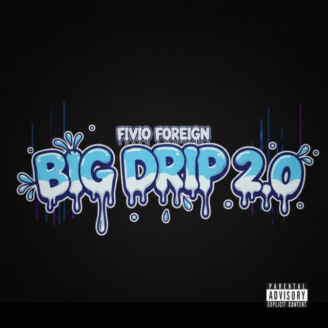 Big Drip 2.0 cover