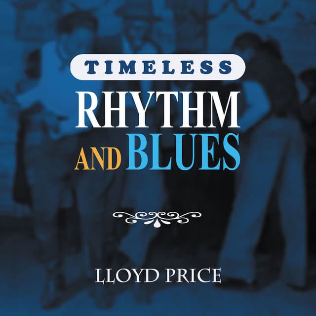 Timeless Rhythm & Blues: Lloyd Price cover