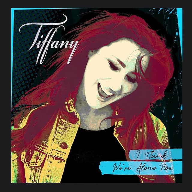 I Think We're Alone Now (Re-Recorded) cover