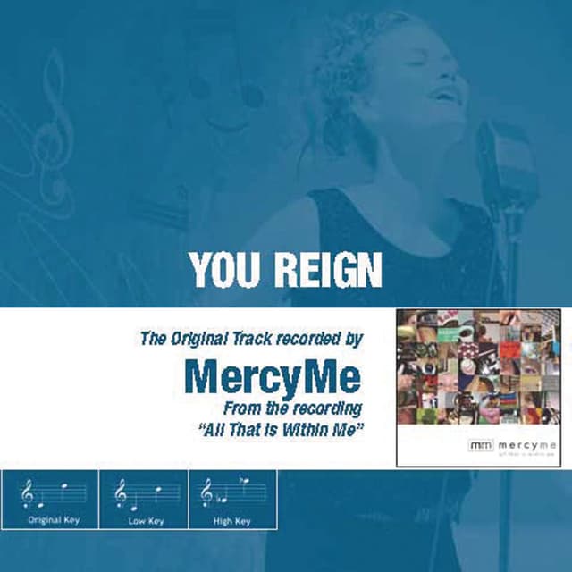 You Reign - The Original Accompaniment Track as Performed by MercyMe cover