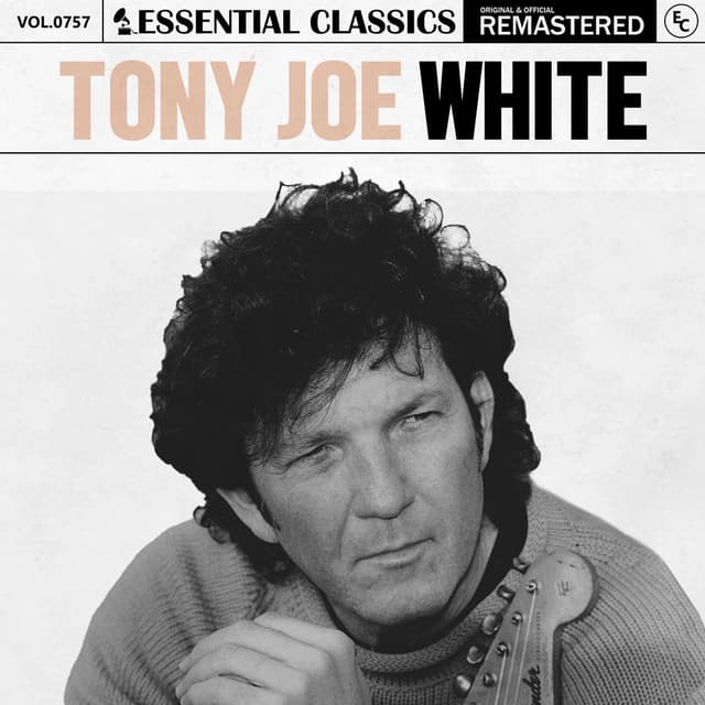 Essential Classics, Vol. 757: Tony Joe White cover
