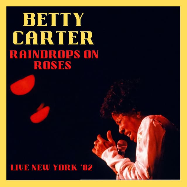 Raindrops On Roses (Live New York '82) (Live) cover