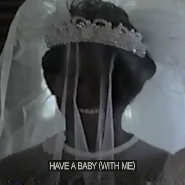 Have A Baby (With Me) cover