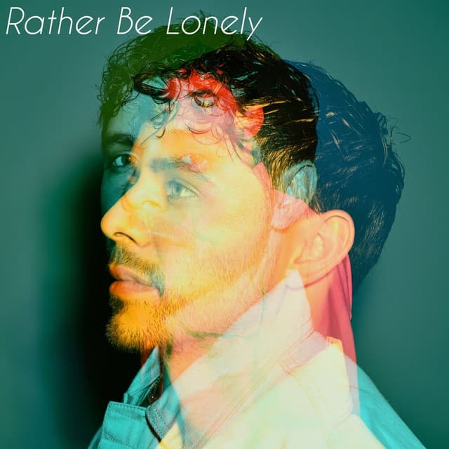 Rather Be Lonely cover