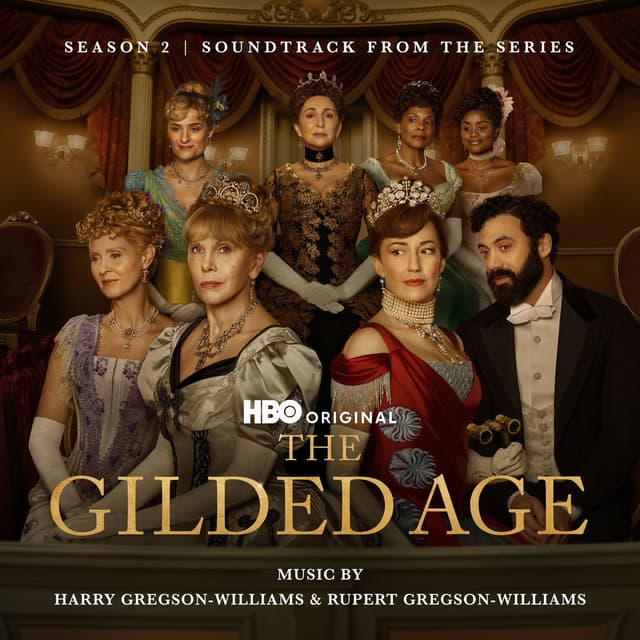 The Gilded Age: Season 2 (Soundtrack from the HBO® Original Series) cover