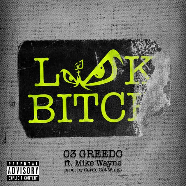 Look Bitch (feat. Mike Wayne) cover