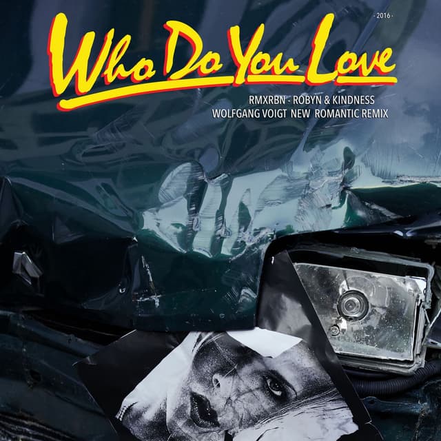 Who Do You Love (Wolfgang Voigt New Romantic Mix) cover