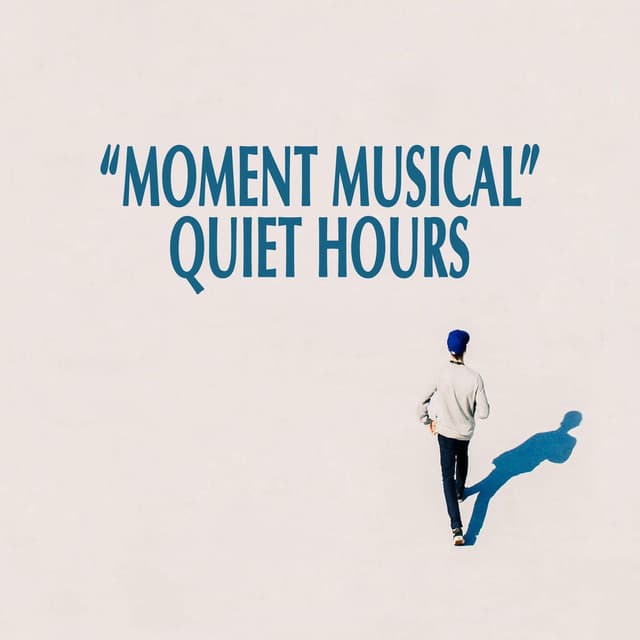 "Moment Musical" - Quiet Hours cover