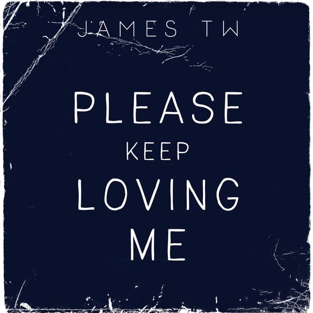 Please Keep Loving Me cover