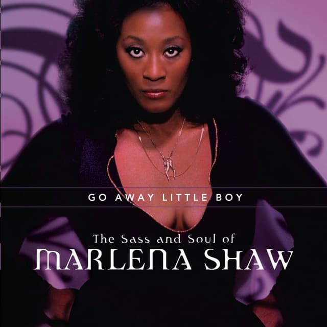 Go Away Little Boy: The Sass And Soul Of Marlena Shaw cover