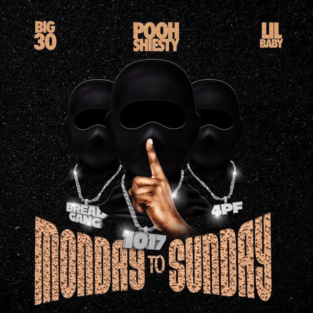 Monday to Sunday (feat. Lil Baby & BIG30) cover