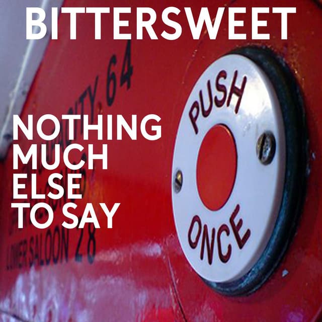 Nothing Much Else to Say cover