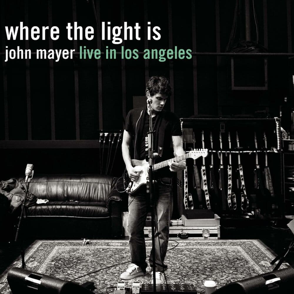 Where the Light Is: John Mayer Live in Los Angeles cover