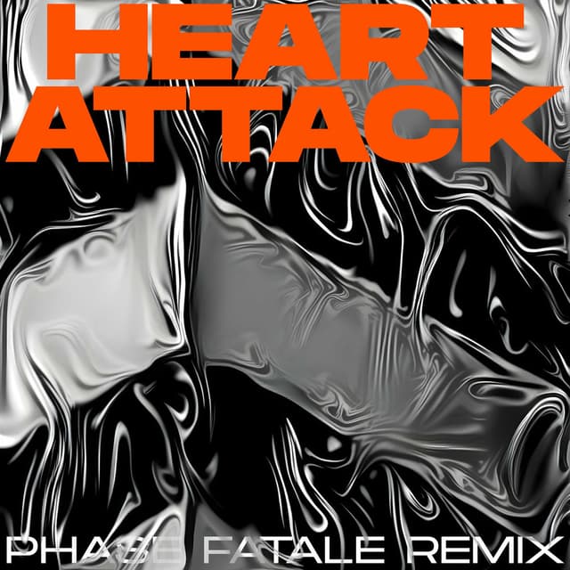 Heart Attack (Phase Fatale Remix) cover