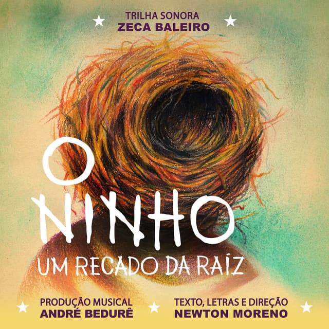 O Ninho - Um Recado Da Raiz (Trilha Sonora) cover