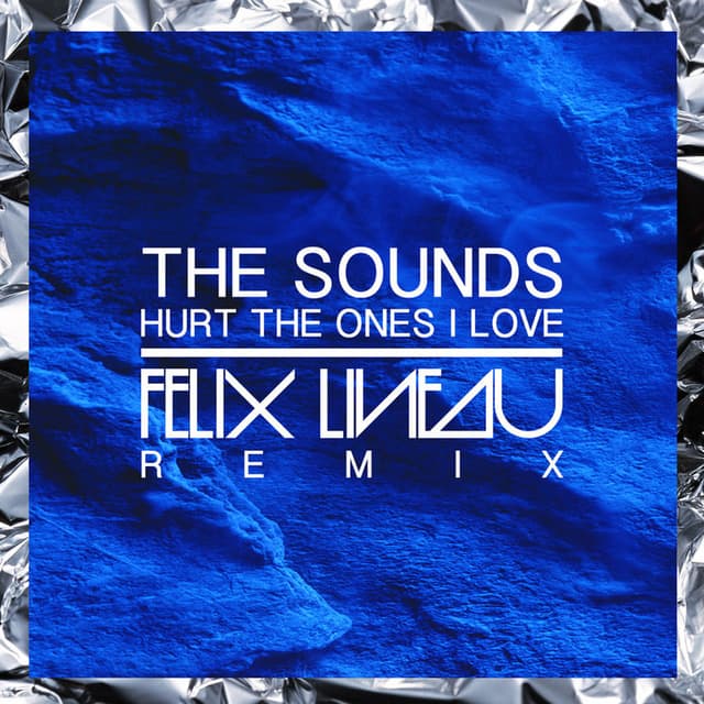 Hurt The Ones I Love Remixes cover