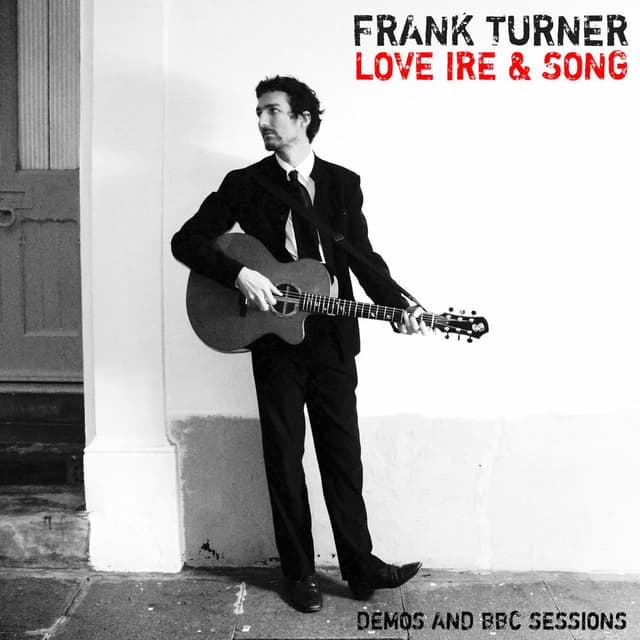 Love Ire & Song: Tenth Anniversary Edition (Demos and BBC Sessions) cover