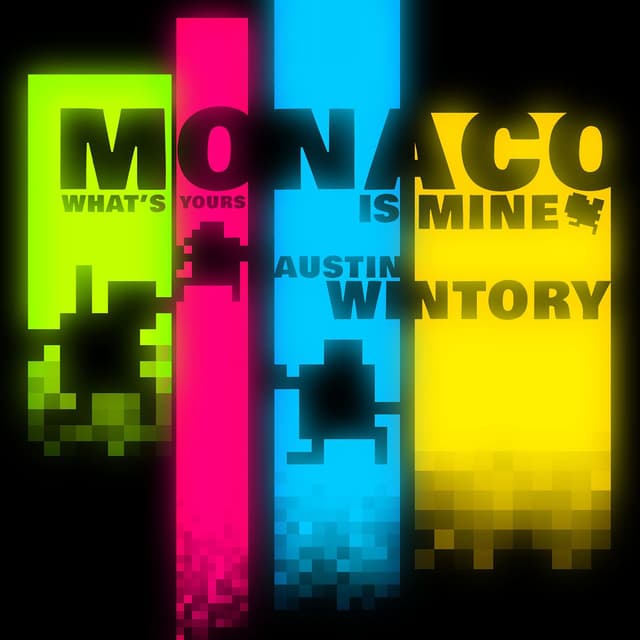 Monaco: What's Yours Is Mine cover